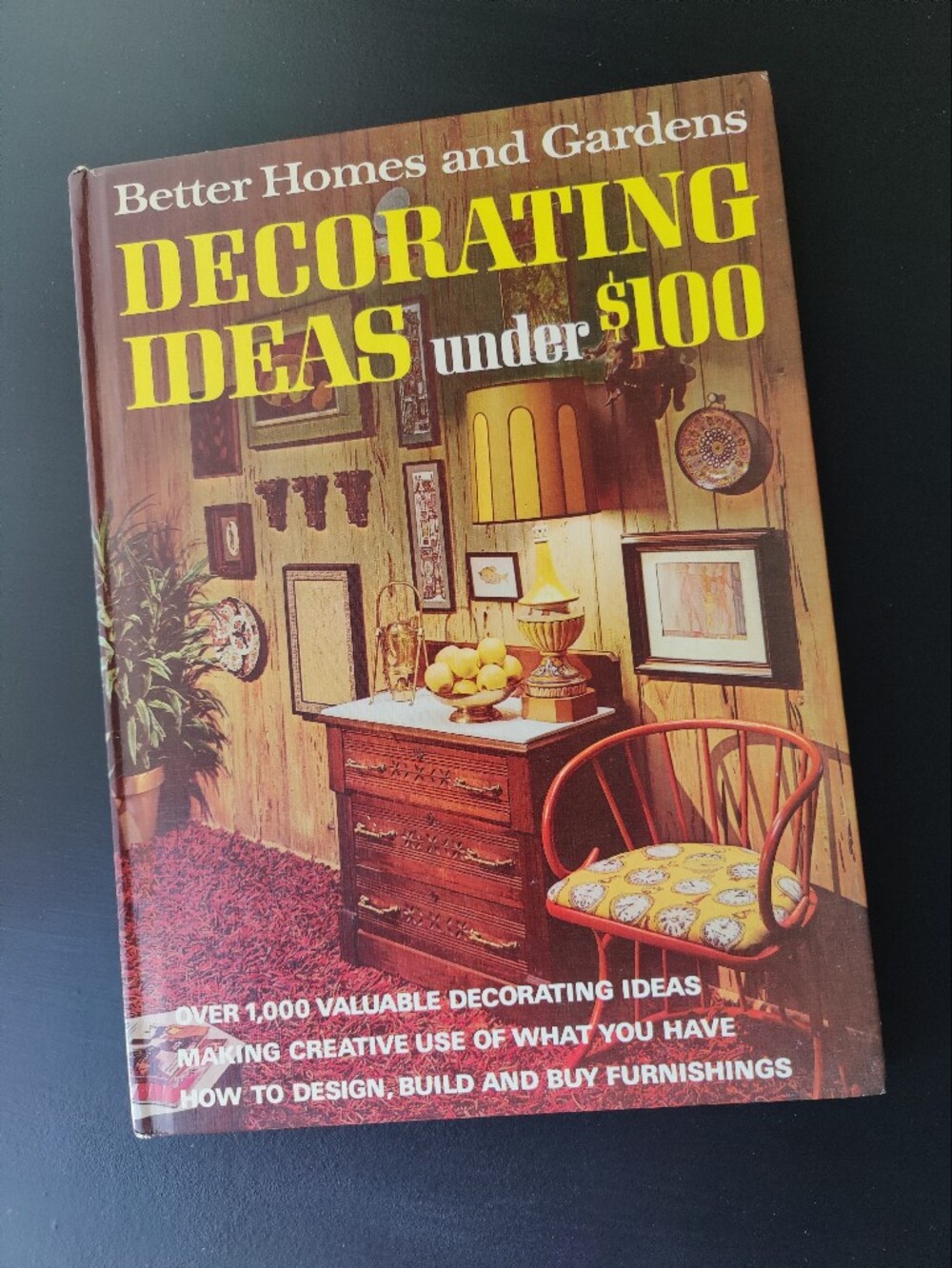 Better Homes And Gardens | 2nd 1973 | Decorating Ideas Under $100 | book